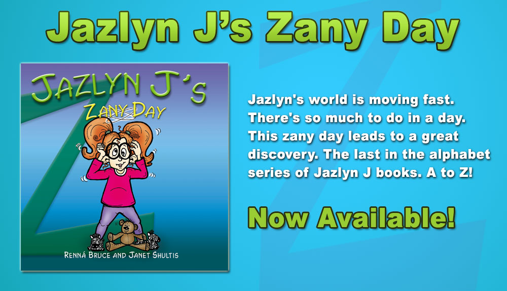 Book 26 is Jazlyn J's Zany Day